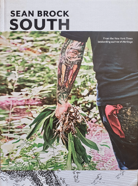 The book cover of the cookbook South by Sean Brock